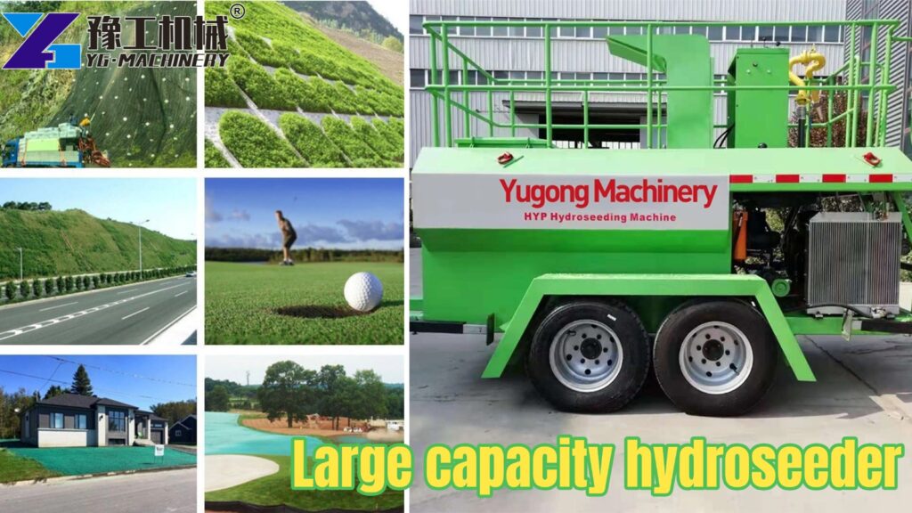 Large Capacity Hydroseeding Machine